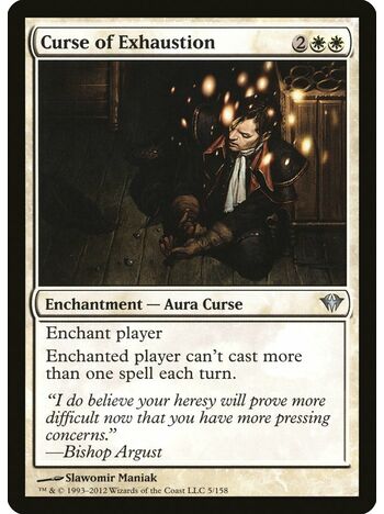 Curse of Exhaustion