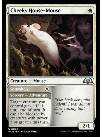Cheeky House-Mouse // Squeak By