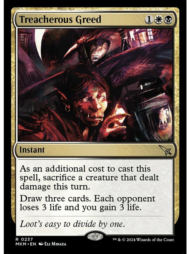 Treacherous Greed