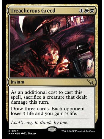 Treacherous Greed