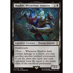 Shadow, Mysterious Assassin