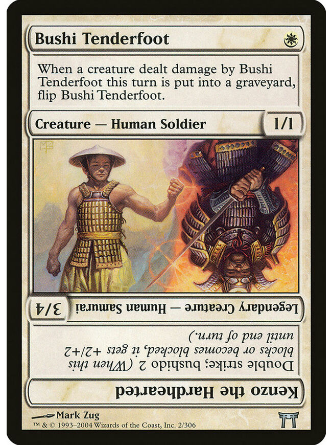 Bushi Tenderfoot // Kenzo the Hardhearted