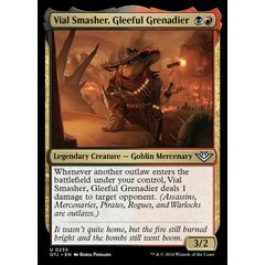Vial Smasher, Gleeful Grenadier