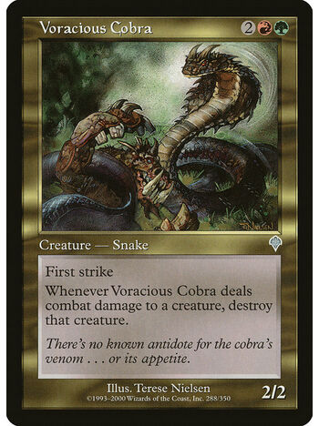 Voracious Cobra