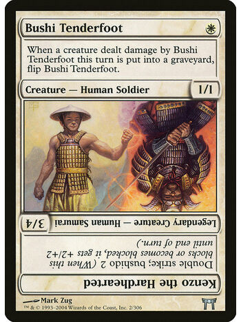 Bushi Tenderfoot // Kenzo the Hardhearted
