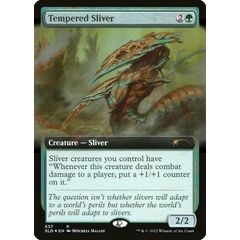 Tempered Sliver