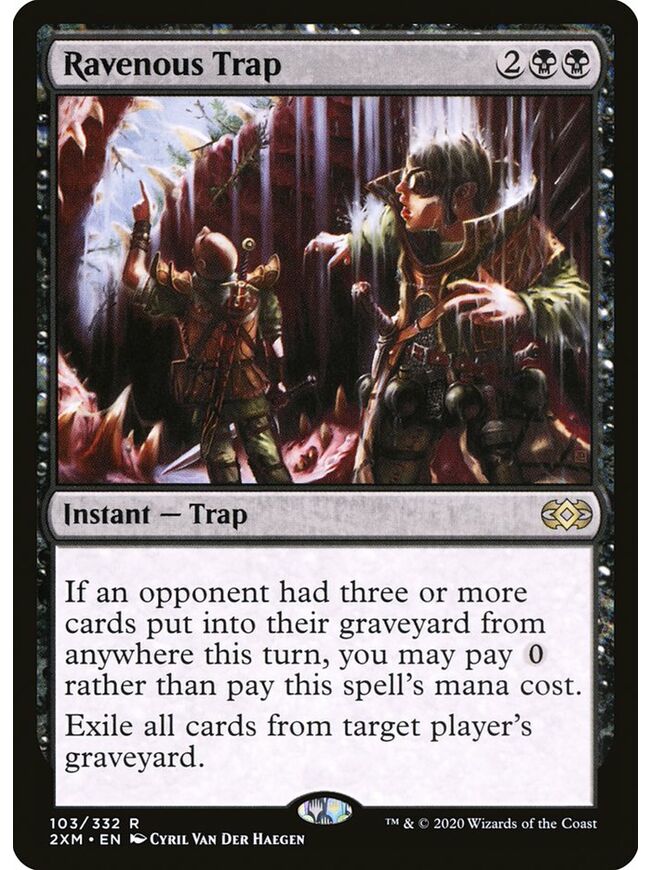 Ravenous Trap