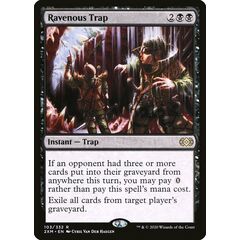 Ravenous Trap