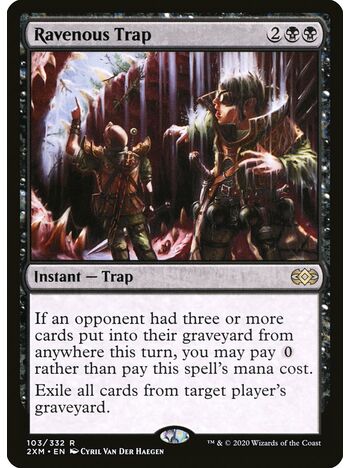 Ravenous Trap