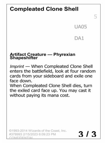Compleated Clone Shell