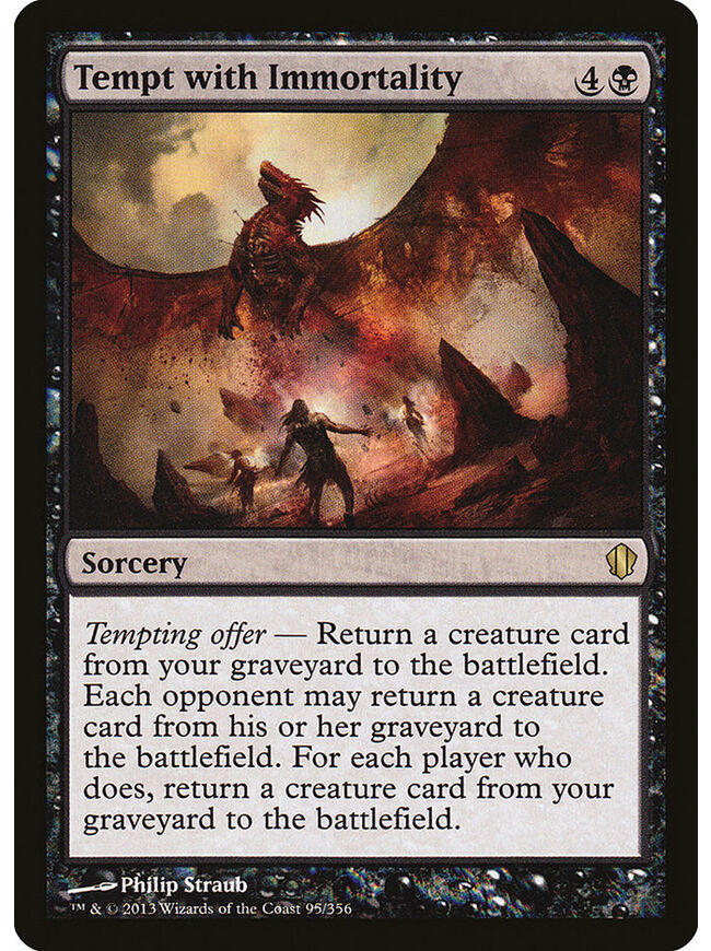 Tempt with Immortality