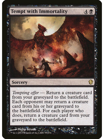 Tempt with Immortality