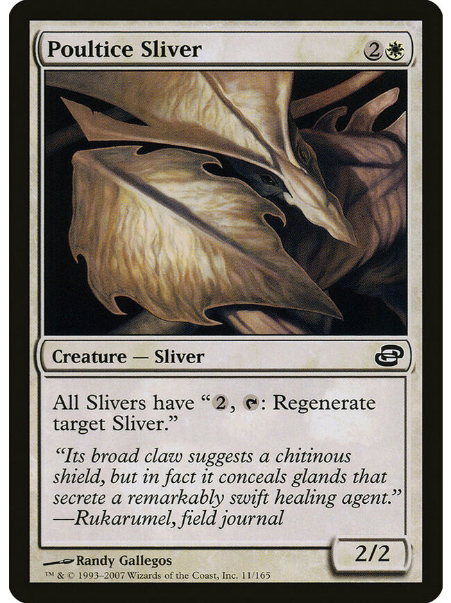 Poultice Sliver