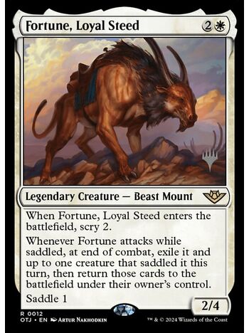 Fortune, Loyal Steed