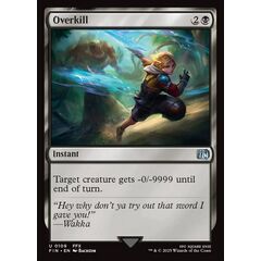 Overkill