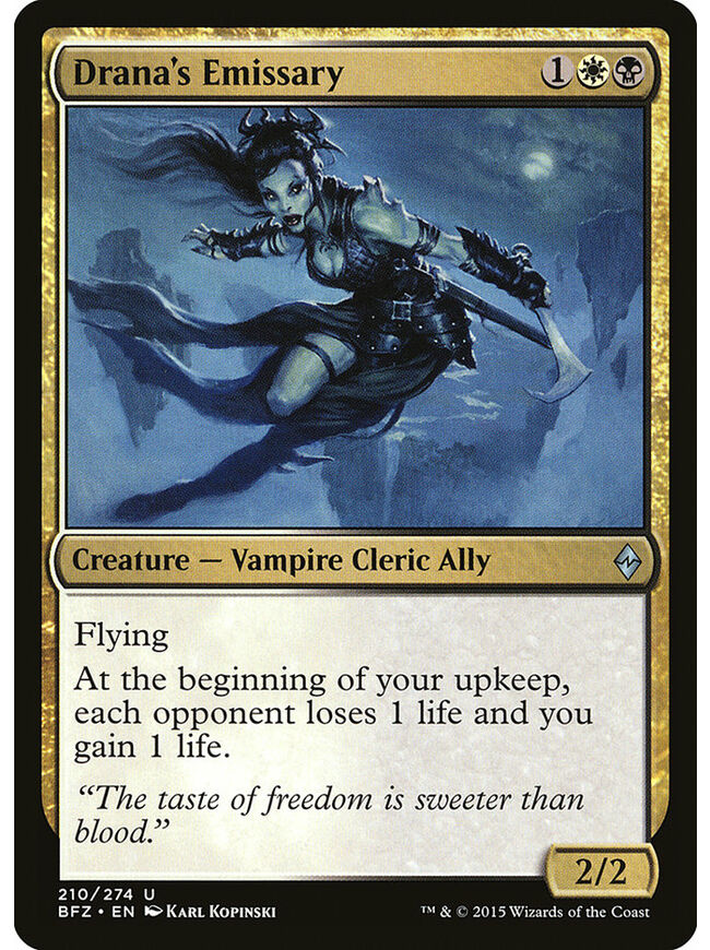 Drana's Emissary