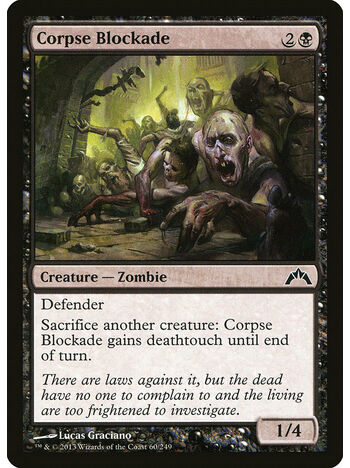 Corpse Blockade