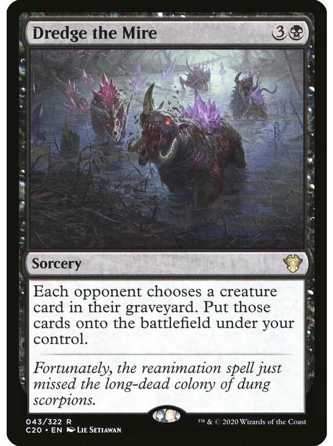 Dredge the Mire
