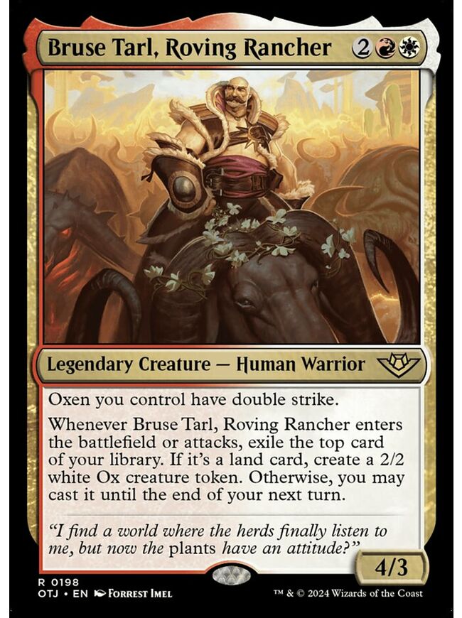 Bruse Tarl, Roving Rancher