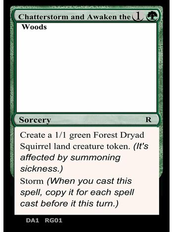 Chatterstorm and Awaken the Woods