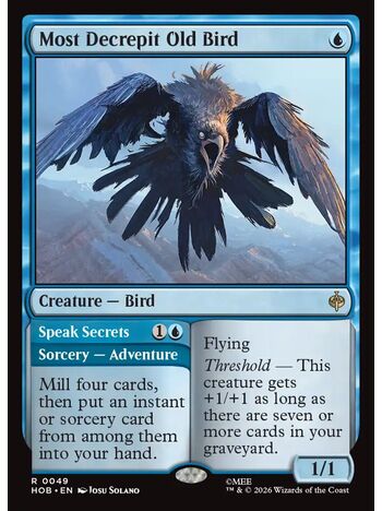 Most Decrepit Old Bird // Speak Secrets