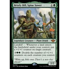 Bristly Bill, Spine Sower