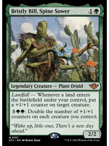 Bristly Bill, Spine Sower