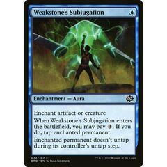 Weakstone's Subjugation