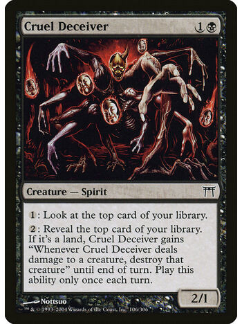 Cruel Deceiver