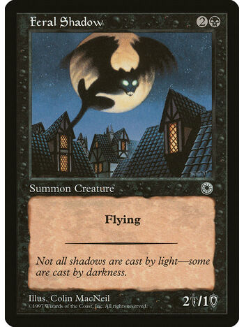 Feral Shadow