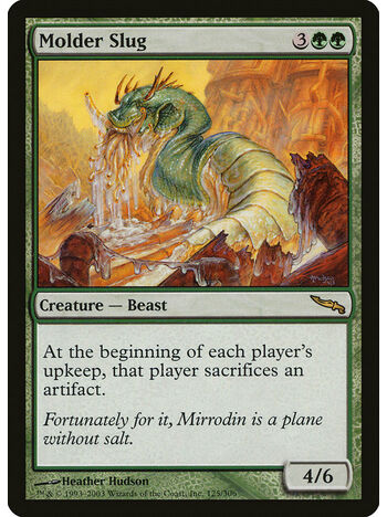 Molder Slug