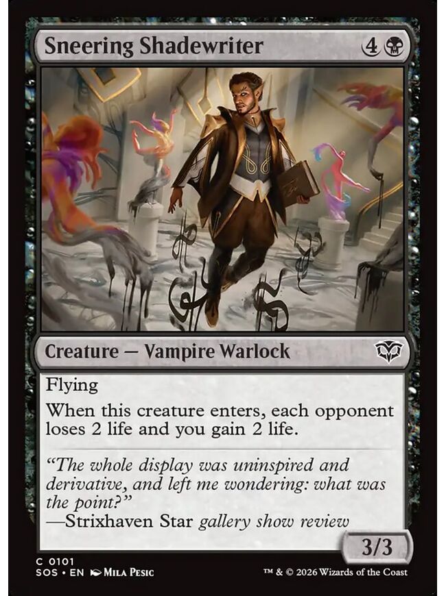 Sneering Shadewriter