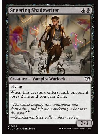 Sneering Shadewriter