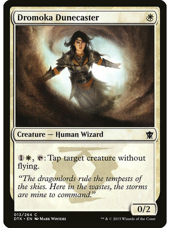 Dromoka Dunecaster