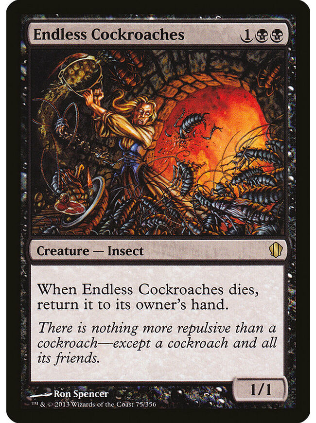 Endless Cockroaches