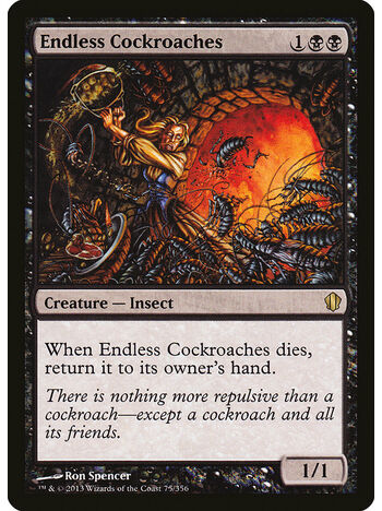Endless Cockroaches