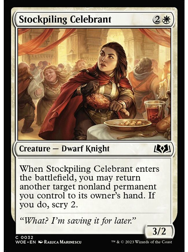 Stockpiling Celebrant