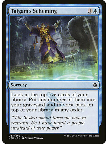 Taigam's Scheming