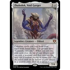 Zhulodok, Void Gorger