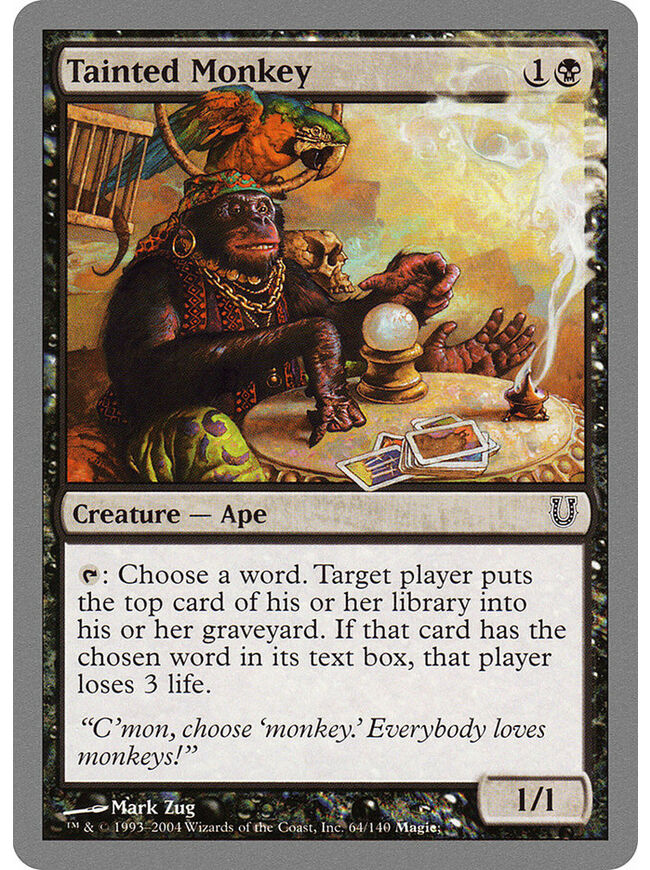 Tainted Monkey