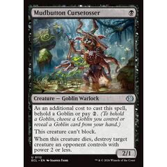 Mudbutton Cursetosser