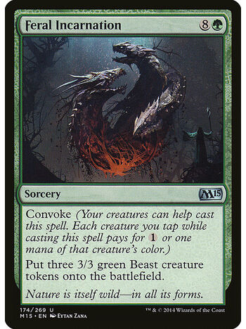 Feral Incarnation