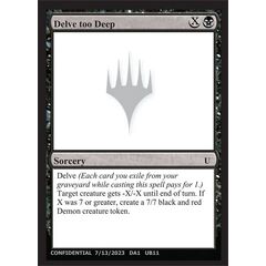 Delve too Deep