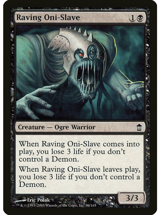 Raving Oni-Slave