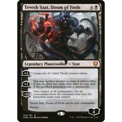 Tevesh Szat, Doom of Fools