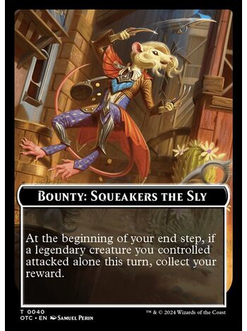 Bounty: Squeakers the Sly // Wanted! Token