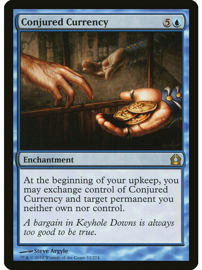 Conjured Currency