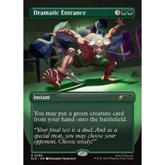 Dramatic Entrance