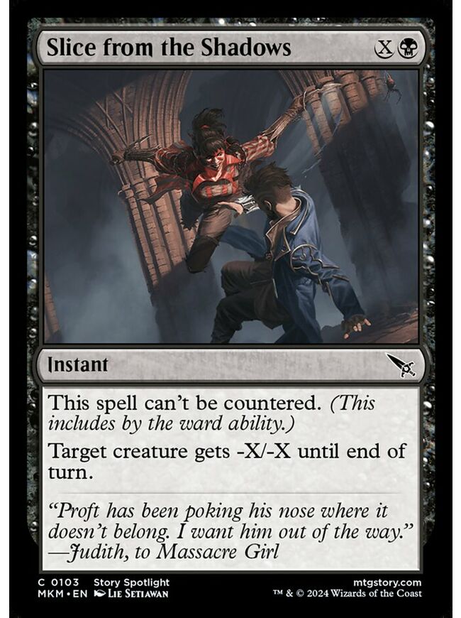 Slice from the Shadows