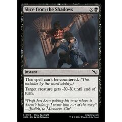 Slice from the Shadows